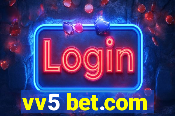 vv5 bet.com